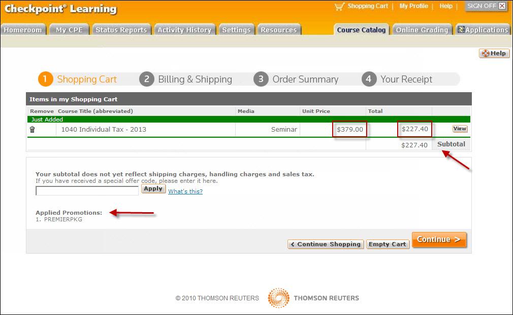 Click the Continue button to confirm the course order. The Step 2 Billing & Shipping page is displayed. 3.