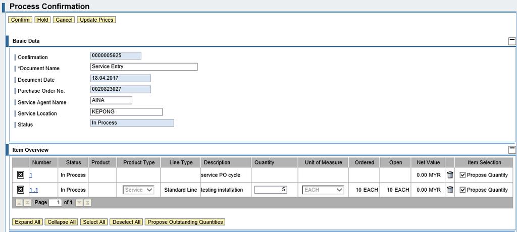 EXAMPLE 1 : FULLY COMPLETED SERVICE ENTRY. i. Click on button - Select All ii. iii. Fill in the Quantity column for each line.