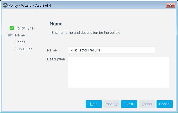 Name the Policy The Name pane lets you define a unique policy name and useful policy description. Policy names appear in the Policy Manager, the Views pane, NAC Reports and in other features.