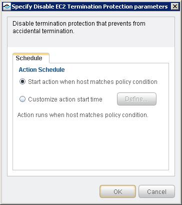 3. Set the parameters for the selected IP address action schedule Start action when host matches policy condition implements the policy when the policy condition(s) is met by the host.