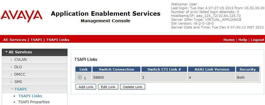 6.3. Administer TSAPI Link To administer a TSAPI link, select AE Services TSAPI TSAPI Links from the left pane of the Management Console.