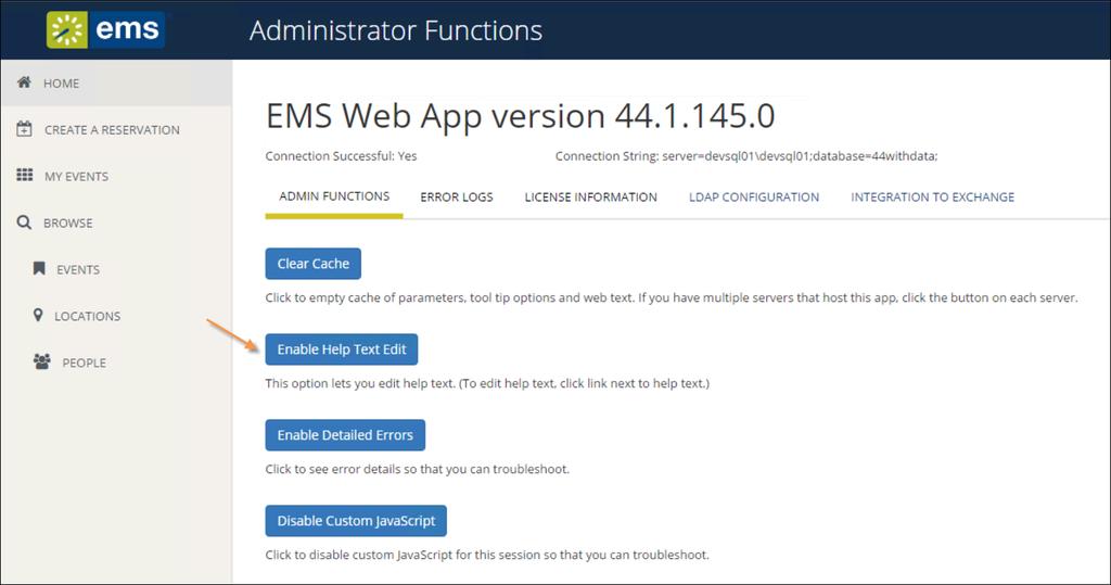 CHAPTER 17: Configure Help Text 3. The EMS Web App Administrator Function page opens.