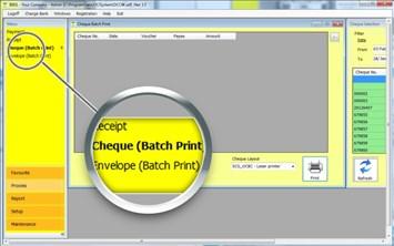 User Guide. 27 Topic : How do I batch print my cheques? 1. Click on PROCESS activity -> Cheque (Batch Print) module 2. Select the Cheque Selection window. Fill in the date range.