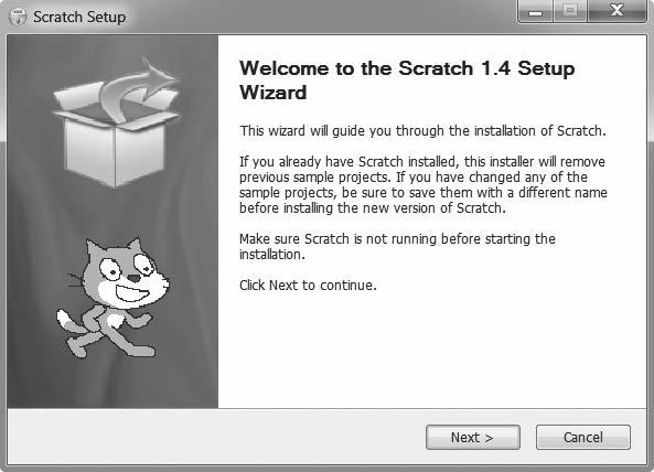 Scratch 1.4 E-375 3. If a security message is displayed, click on Allow to give permission for the installation process to continue. 4.