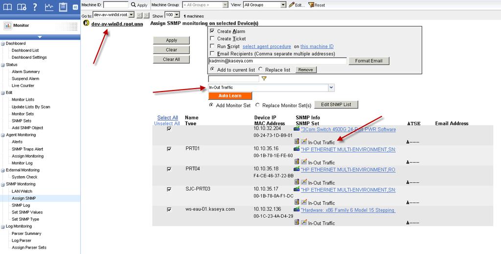 SNMP Sets Assign SNMP SNMP devices only display in the Monitor > Assign SNMP page after LAN Watch (page 18) is run on the discovery machine.