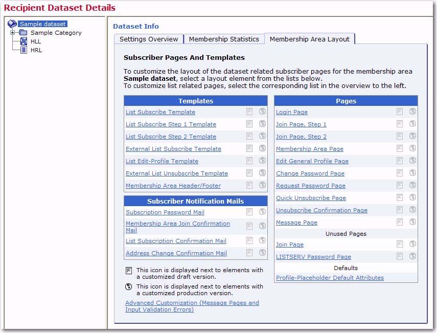 Section 2 Customizing the Subscriber Interface Notification Mails. For a list, the layout elements are divided into two tables Pages and Matching Templates.