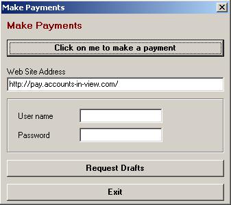 2. Enter your user name and password for Payments Inc. 3. When you want to check on an account, go to this screen and click on the pushbutton on top.