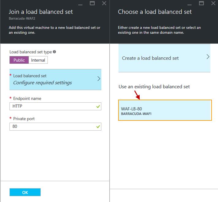 6. On the Choose a load balanced set page, select the load balanced set you created in step 6 under Step 3.