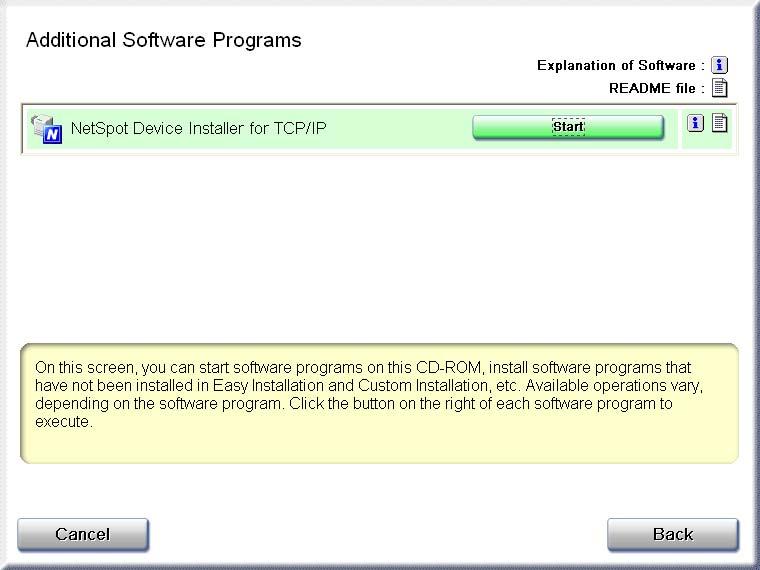 3 Managing the Printer in the Network Environment 3 Click [Start] in [NetSpot Device Installer for TCP/IP].