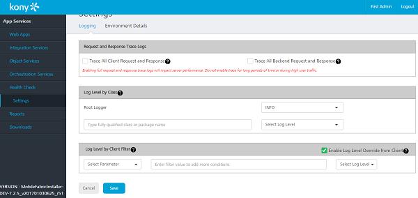 10. Settings Kony MobileFabric Integration Service Admin Console User Guide Request and Response Trace Logs: The request and respond trace logs allow you to trace all the incoming requests and