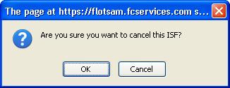 If the ISF has been Accepted at any time by CBP, it will not be removed from Descartes ISF when cancelled.