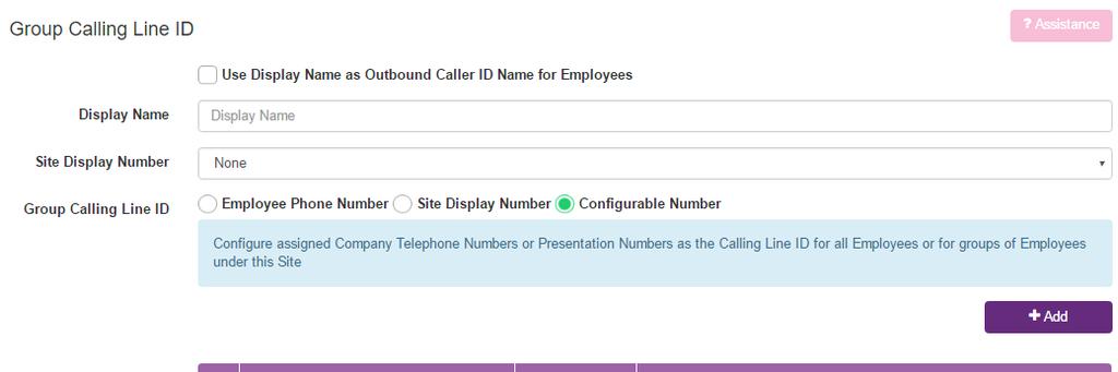 The number you select is displayed to external parties during calls from Users at the Site.