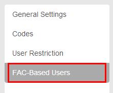 Click Save. Select FAC-Based Users from the box on the left. This will enable Feature Access Code-based Account Codes.