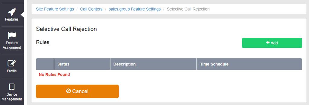 Selective Call Acceptance Using the incoming CLI of the caller and the Time Schedule, if one is applied, Selective Call Acceptance determines which incoming numbers are allowed to call the Call