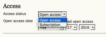 Issues Access If your journal has enabled subscriptions, you will next see an Access section, where you can set the status of the issue (open, subscription) and an open access date (if applicable).