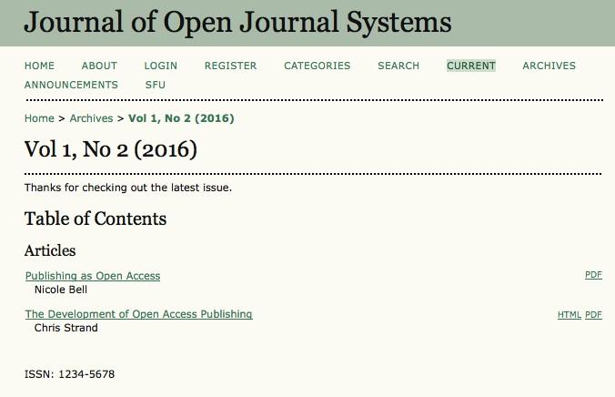 Accessing Content Accessing Content For open access journals using OJS, accessing content is as simple as selecting the Current link to see the latest issue, or the Archives link to see previous