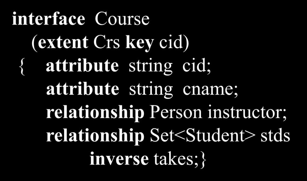 relationship Person instructor; relationship Set<Student> stds inverse