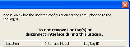 20 LogTag Analyzer User Guide (2.0) in more detail in the chapter "Preparing LogTag for use on page 26". Click record the configuration data and you will see the final confirmation screen.