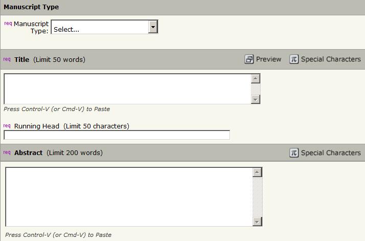 STEP 1 TYPE, TITLE, & ABSTRACT Actions Notes 1. Manuscript Type: Select from the dropdown list of choices. 2. Title: Enter a manuscript title or paste one in.
