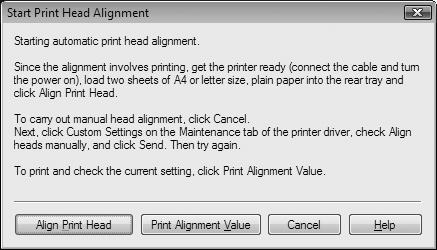 5 Windows Macintosh 13 14 D When the Start Print Head Alignment dialog box appears, click Align Print Head. Click OK in the subsequent message. Printing of the pattern starts.