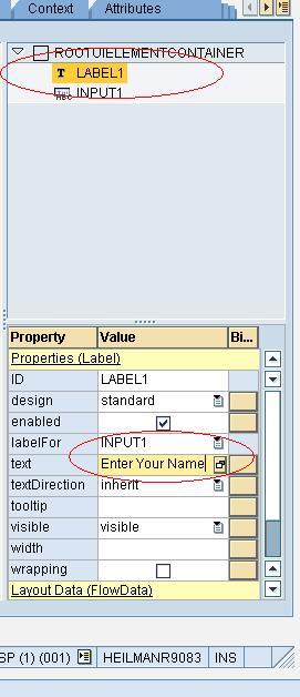 Assign some text for the label. Double-click on the LABEL1 element in the ROOTUIELEMENTCONTAINER tree. The properties of the element will show up below in the Properties box.