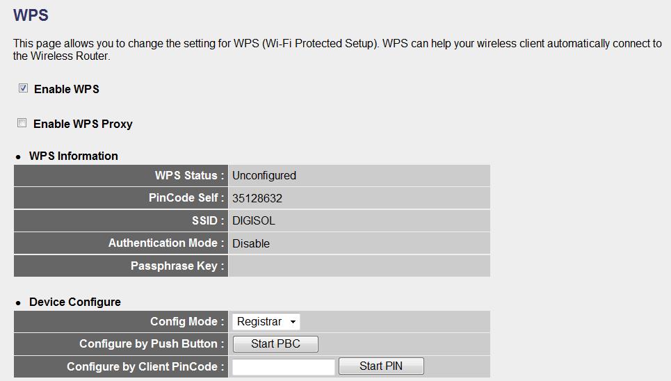 2-8-5 Wi-Fi Protected Setup (WPS) Wi-Fi Protected Setup (WPS) is the simplest way to build secure connection between wireless network clients and this wireless router.
