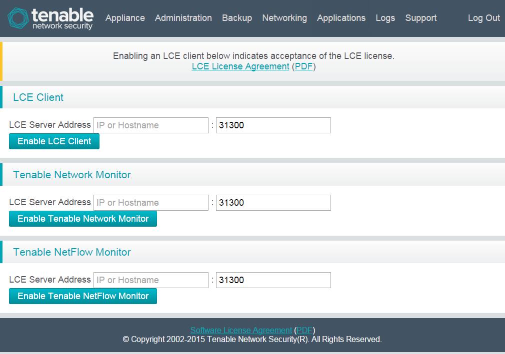 LCE Clients Three LCE clients have been added in the Tenable Appliance: the LCE client, Tenable Network Monitor, and Tenable Netflow Monitor.