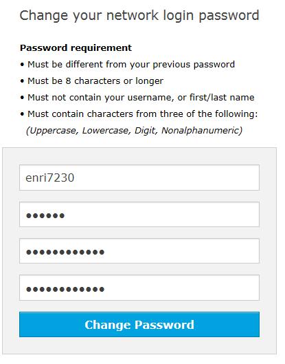 5. You must change your password after your first logon. You will not be able to access your account until you do. a. Box 1 Username: input your username b.