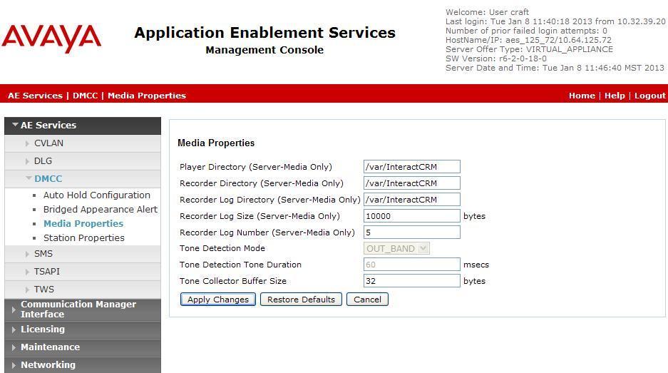 6.4. Administer Media Properties Select AE Services DMCC Media Properties from the left pane of the Management Console. The Media Properties screen is displayed, as shown below.