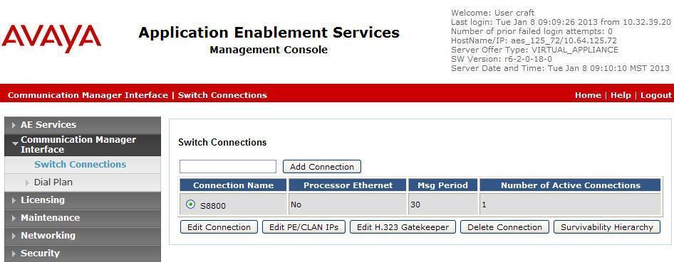 6.6. Administer H.323 Gatekeeper Select Communication Manager Interface Switch Connections from the left pane.