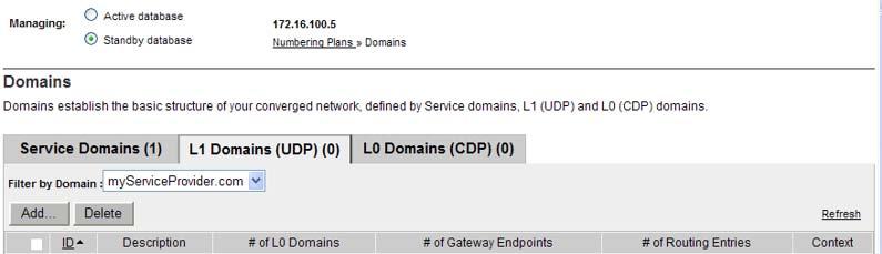 176 Configure and manage the Network Routing Service Figure 59 L1 Domains (UDP) pane 2 Ensure Standby database is selected.