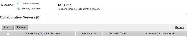 Manage a Collaborative Server 195 Figure 75 Collaborative Servers web page 2 Ensure Standby database is selected.