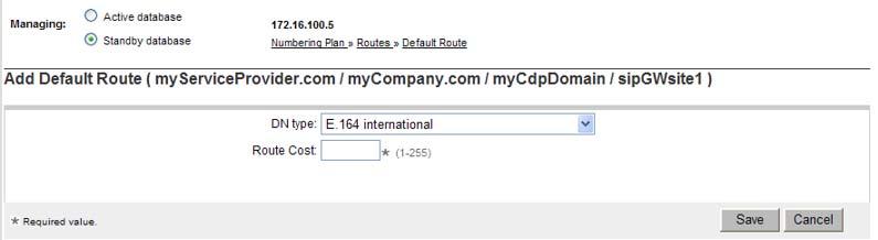 Manage a Default Route 249 Add a Default Route Use the following procedure to add a Default Route.