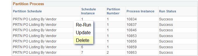 Chapter 14 Developing and Managing Partition Schedule See, Understanding Process Monitor Run Executes the schedule. Run Parallel Executes parallel processing.