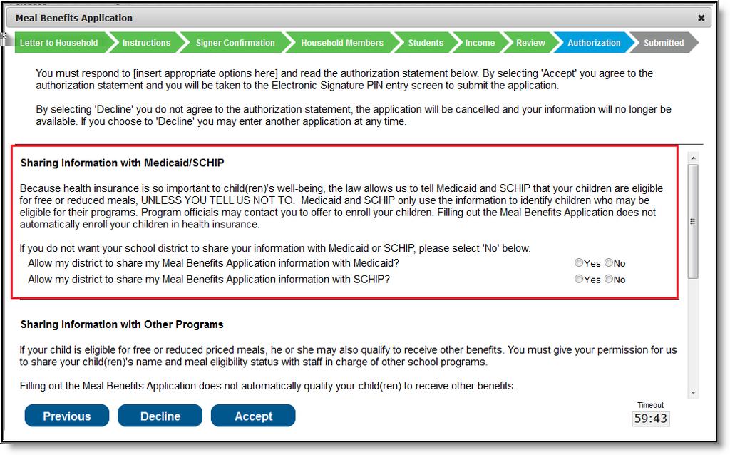 Image 20: Authorizing Sharing Information with Medicaid/SCHIP The first step in the authorization process is to indicate whether or not you give your district