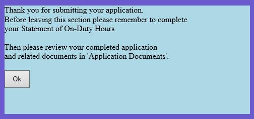 to click Submit Application when you have completed it. You will be reminded upon clicking Submit Application to be sure to complete the Statement of Hours if you have not already done so.