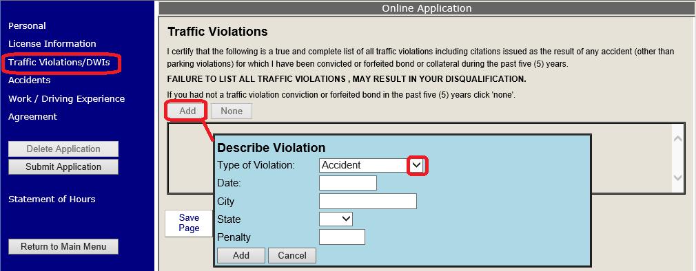 Page 6 Traffic Violations Similar to the foregoing, to add traffic violations, you would click Add and enter the