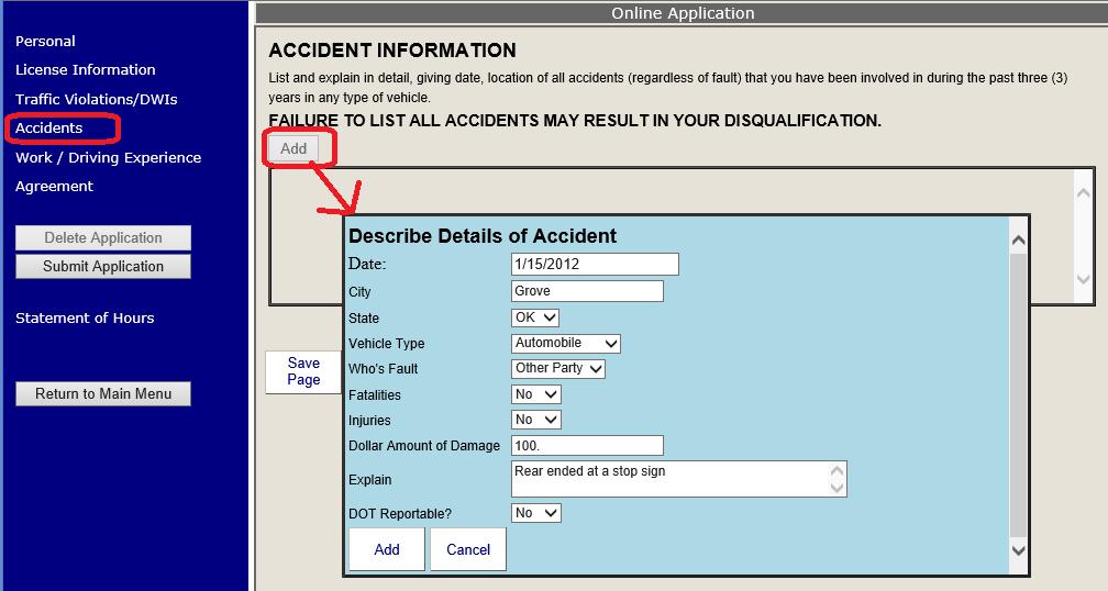 Page 7 Accident Information Accidents are entered in a similar fashion as shown below.