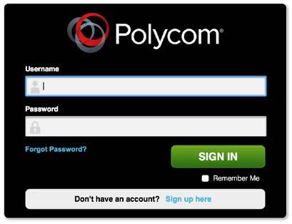 Accessing Polycom University Participants must create an account at Polycom University using this link.