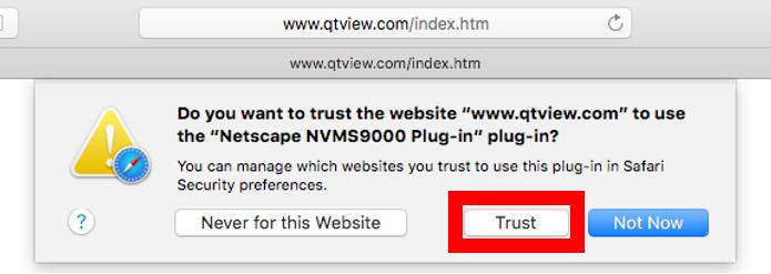 11. A prompt to trust the NVMS9000 Plug-in will appear. Click Trust. 13.