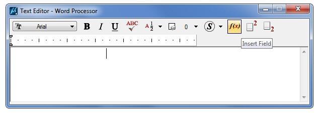10. In the Text Editor, along the top in the Icon bank choose the Insert Field tool. 11.