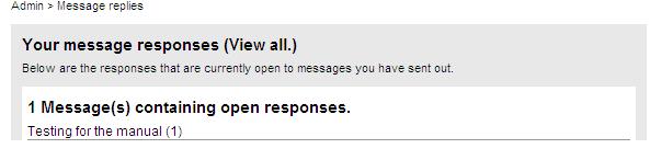 Message responses You will then be taken to the screen below.