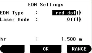 Step Description 3. Make desired settings. 4. Accept with OK. Example of EDM settings screen OK RANGE To accept settings. To disable limited distance measurement. Button disappears when entered once.