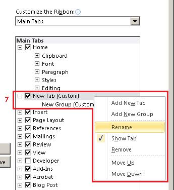 7. Right click on the newly created New Tab and rename it to Accessibility, do the same for New Group 8. Click on the Accessibility group. 9.