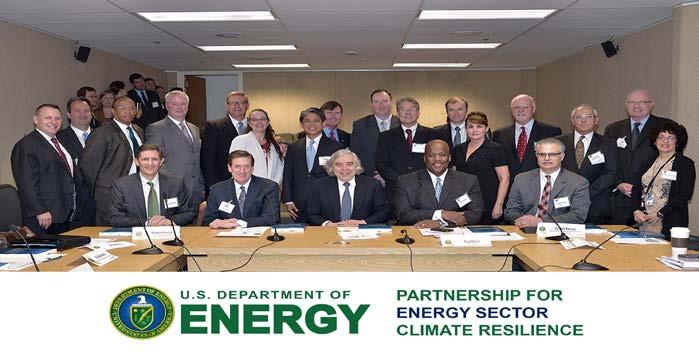 Progress to Date Partnership for Energy Sector Climate Resilience announced on April 21, 2015 by Vice President Biden and Energy Secretary Moniz Secretary Moniz Hosted Roundtable with member CEO s to