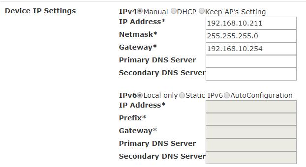 Device IP Settings Allows you to set the AP individual IPv4 and IPv6 address settings.