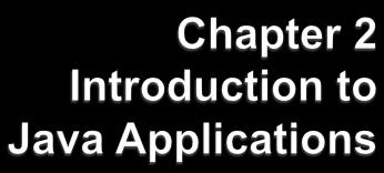 } Java application programming } Use tools from the JDK