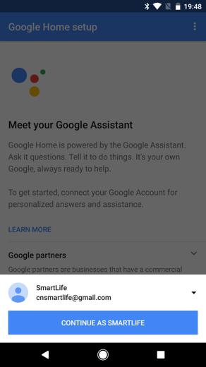 Choose the Google account you want to link to your Google Home device, then tap "CONTINUE AS