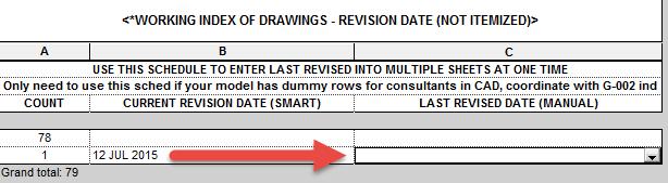 To do this we have another working schedule called *WORKING INDEX OF DRAWINGS - REVISION DATE (NOT ITEMIZED) that helps us populate the