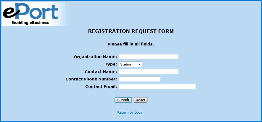 Step 4: Once you enter the registration information and click Submit your information will be received by eport.